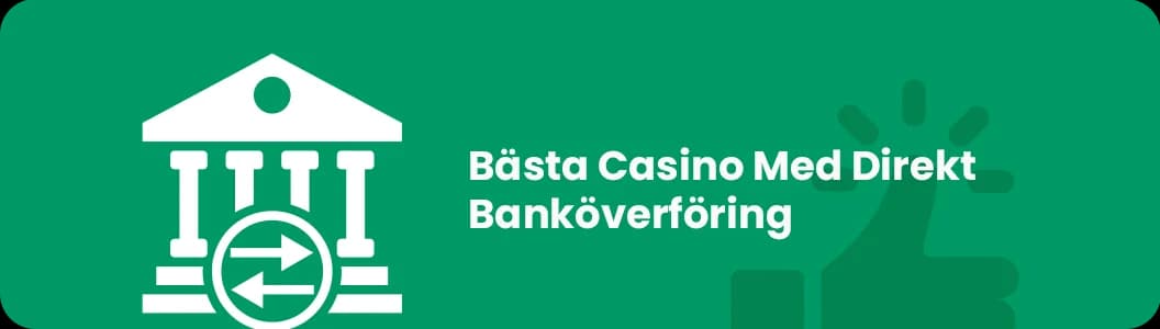 Bästa Casino Med Direkt Banköverföring
